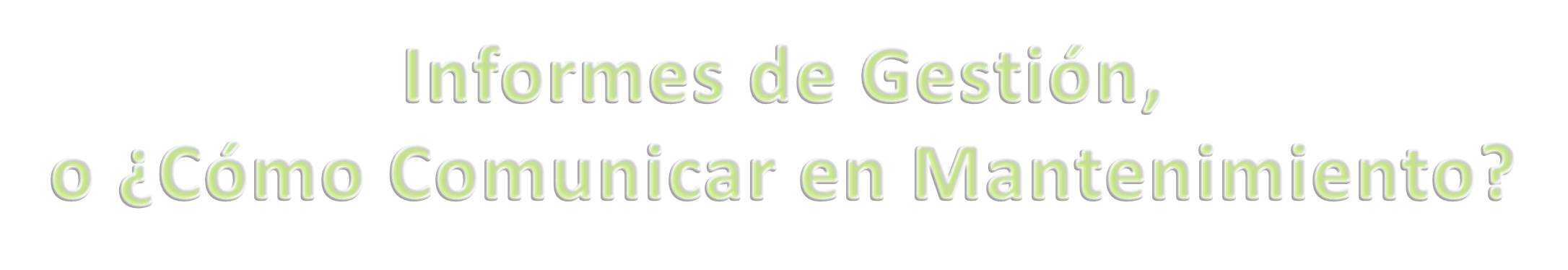 informes de gestion